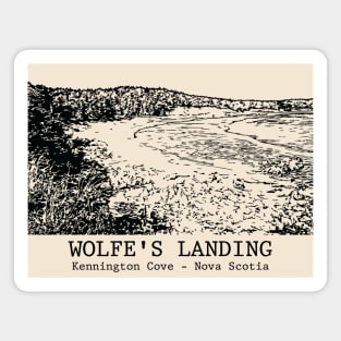 Wolfe's Landing - Kennington Cove NS Magnet